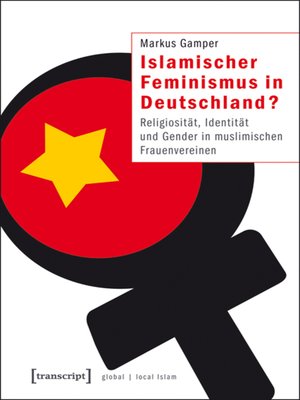 cover image of Islamischer Feminismus in Deutschland?